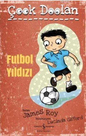 Çook Doolan : Futbol Yıldızı James Roy