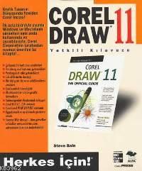 Corel Draw 11 Yetkili Kılavuzu Steve Bain