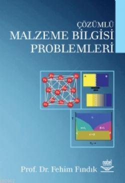 Çözümlü Malzeme Bilgisi Problemleri Fehim Fındık