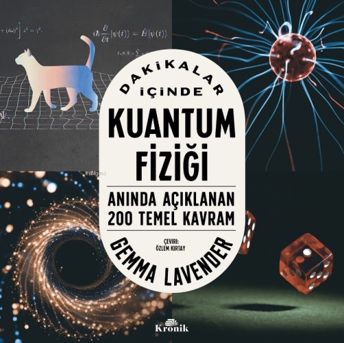 Dakikalar İçinde Kuantum Fiziği;Anında Açıklanan 200 Temel Kavram Gemm