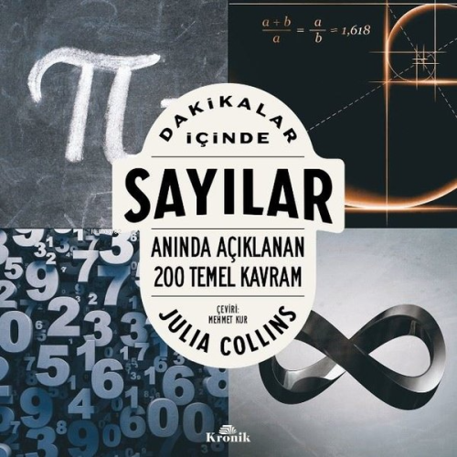 Dakikalar İçinde Sayılar - Anında Açıklanan 200 Temel Kavram Julia Col