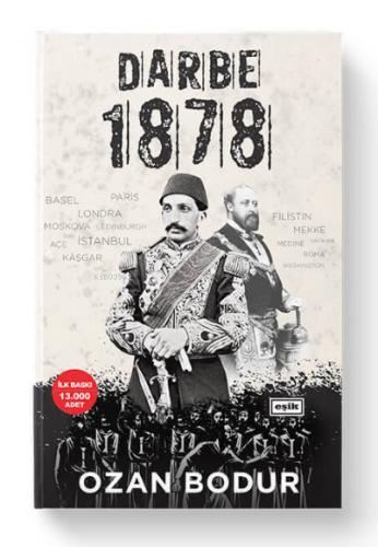 Darbe 1878 (Ciltli) Ozan Bodur