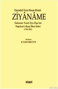 Darendeli İzzet Hasan Efendi Ziyânâme; Sadrazam Yusuf Ziya Paşa Nın Na