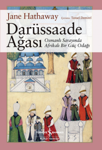 Darüssaade Ağası Jane Hathaway