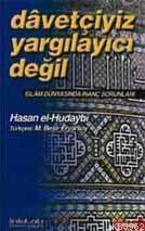 Davetçiyiz, Yargılayıcı Değil Hasan İsmail El-Hudaybi