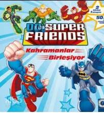 Dc Super Friends; Kahramanlar Birleşiyor D. R. Shealy