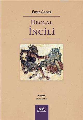 Deccal İncili Fırat Caner