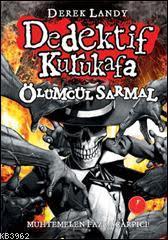 Dedektif Kurukafa - Ölümcül Sarmal (Ciltli) Derek Landy