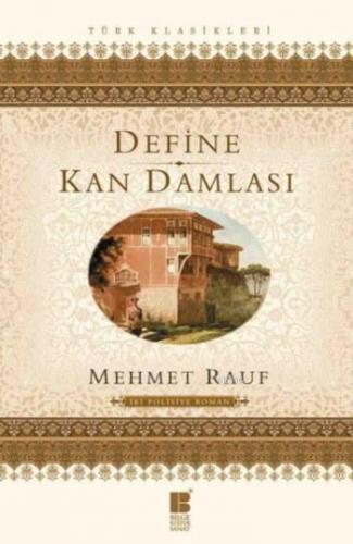 Define Kan Damlası Mehmet Rauf