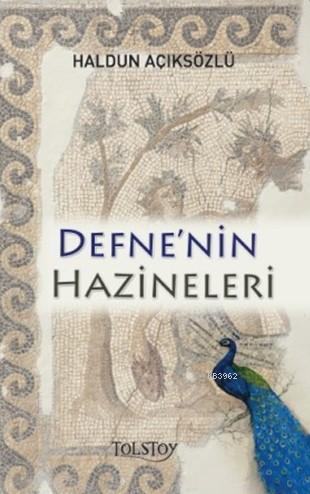 Defne'nin Hazineleri Haldun Açıksözlü