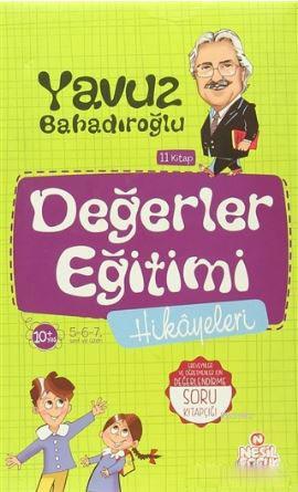 Değerler Eğitimi Hikayeleri (11 Kitap Kutulu Set) Yavuz Bahadıroğlu