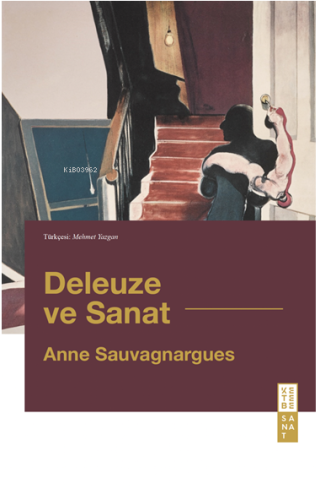 Deleuze ve Sanat Anne Sauvagnargues