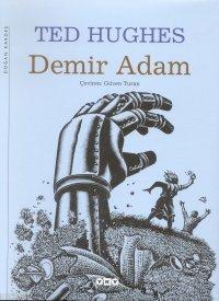 Demir Adam / Demir Kadın Ted Hughes