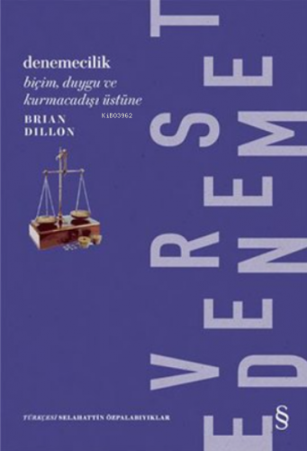 Denemecilik Brian Dillon