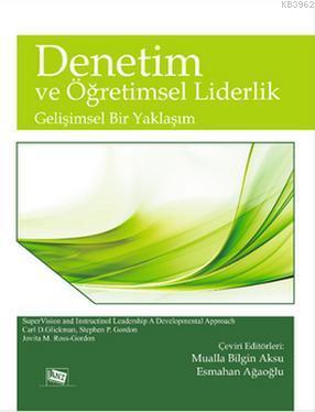 Denetim ve Öğretimsel Liderlik Carl D. Glickman