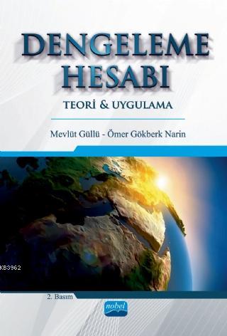 Dengeleme Hesabı - Teori ve Uygulama Mevlüt Güllü