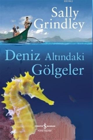 Deniz Altındaki Gölgeler Sally Grindley