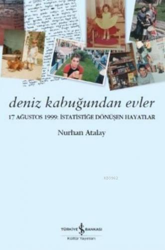 Deniz Kabuğundan Evler Nurhan Atalay