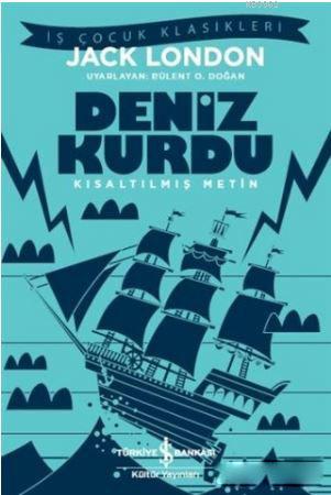 Deniz Kurdu (Kısaltılmış Metin) Jack London