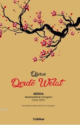 Derdê Welat - Divan Serda Selaheddine Gimgimi