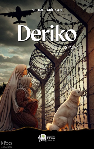 Deriko -Roman- Mehmet Akif Can