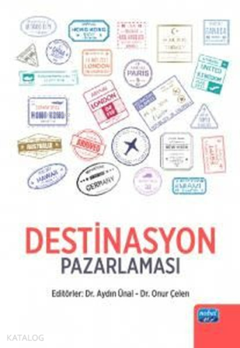 Destinasyon Pazarlaması Aydın Ünal