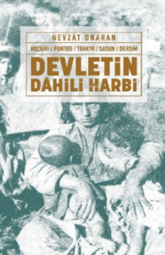 Devletin Dâhili Harbi Nevzat Onaran