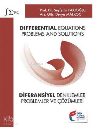 Differential Equations : Problems and Solutions - Diferansiyel Denklem