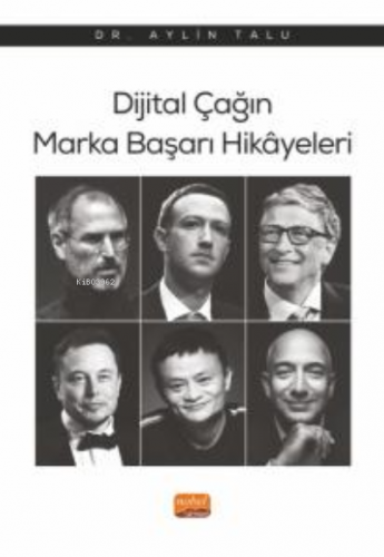 Dijital Çağın Marka Başarı Hikâyeleri Aylin Talu