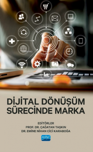 Dijital Dönüşüm Sürecinde Marka Çağatay Taşkın