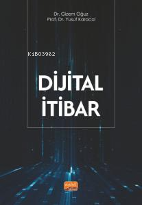 Dijital İtibar Gizem Oğuz