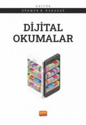 Dijital Okumalar Gökmen H. Karadağ