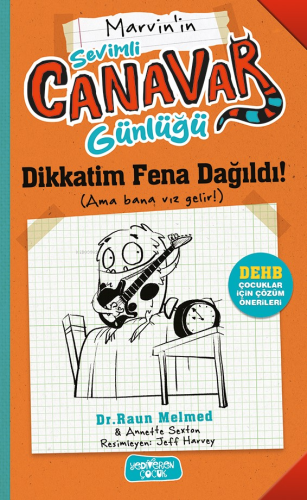 Dikkatim Fena Dağıldı! - Sevimli Canavar Günlüğü Raun Melmed