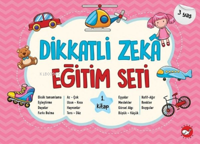 Dikkatli Zeka Eğitim Seti - 1.Kitap 3 Yaş Kolektif