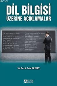 Dil Bilgisi Üzerine Açıklamalar Sedat Balyemez