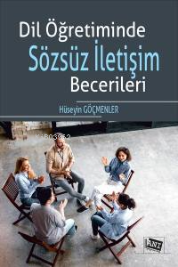 Dil Öğretiminde Sözsüz İletişim Becerileri Hüseyin Göçmenler