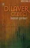 Dilaver Cebeci Dilaver Cebeci