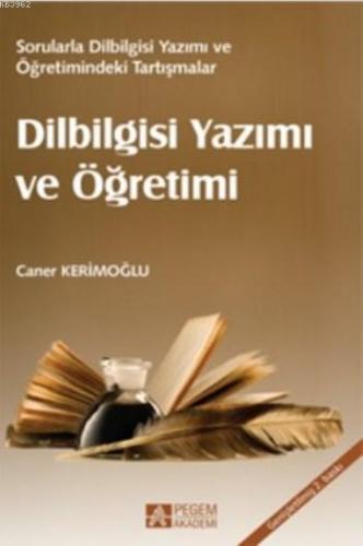 Dilbilgisi Yazımı ve Öğretimi Caner Kerimoğlu