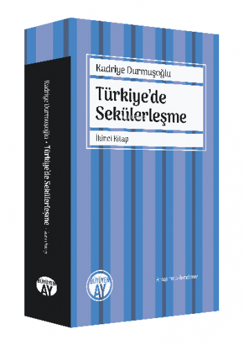 Din, Değişim ve Sekülerleşme;İkinci Kitap Kadriye Durmuşoğlu