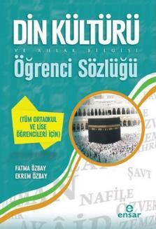 Din Kültürü ve Ahlak Bilgisi Öğrenci Sözlüğü Ekrem Özbay