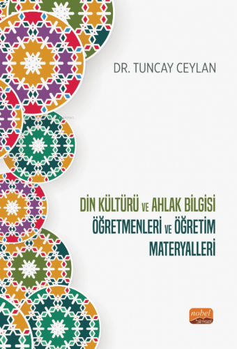 Din Kültürü ve Ahlak Bilgisi Öğretmenleri ve Öğretim Materyalleri Tunc