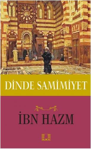 Dinde Samimiyet İbn Hazm