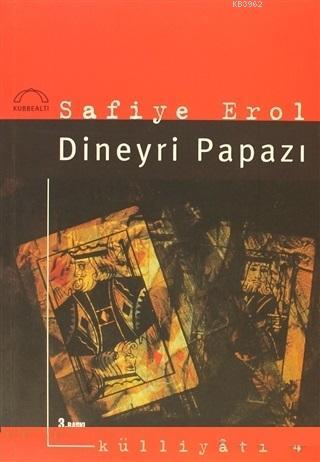 Dineyri Papazı Safiye Erol