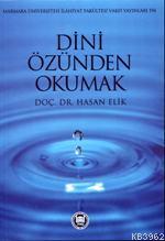 Dini Özünden Okumak Hasan Elik