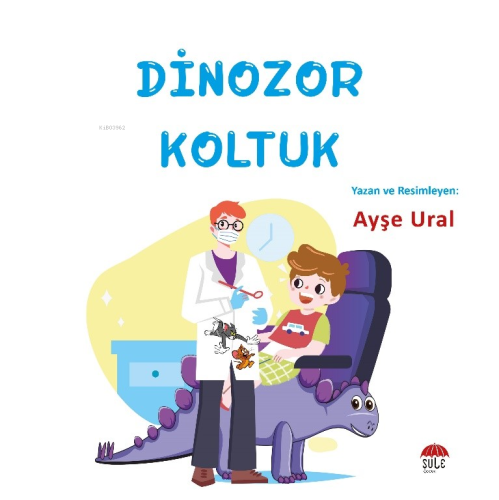 Dinozor Koltuk;4-7 Yaş Ayşe Ural