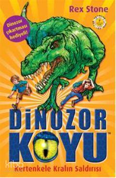 Dinozor Koyu 1; Kertenkele Kralın Saldırısı Rex Stone