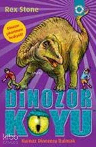 Dinozor Koyu - 11: Kurnaz Dinozoru Bulmak Kolektif