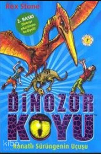 Dinozor Koyu 4; Kanatlı Sürüngenin Uçuşu Rex Stone