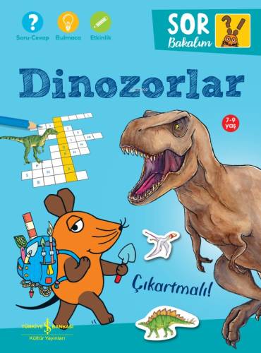 Dinozorlar – Sor Bakalım – Çıkartmalı! Laura Leintz