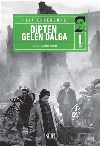 Dipten Gelen Dalga 1 Ilya Ehrenburg